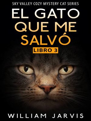 cover image of El Gato que me Salvó